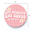 She Believed She Could Coaster