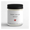 Best Mom Ever Soy Jar Candle