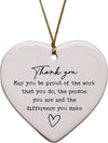 Be Proud Of The Work That You Do Heart Ornament