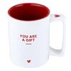 You Are A Gift Mug