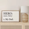 My Dad Wooden Sign 8x5”
