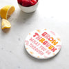 Grow Through What You Go Through Coaster